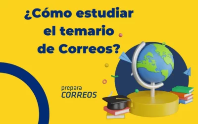 ¿Cómo estudiar el temario de Correos?