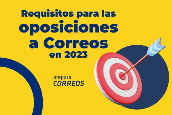 Requisitos para las oposiciones a Correos 2023