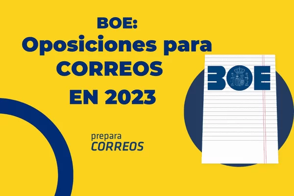 BOE: Oposiciones a Correos 2023