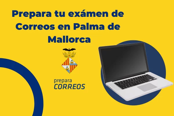 Preparar las oposiciones a Correos con una academia online desde Palma de Mallorca