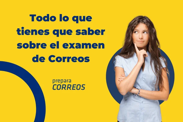 ¿Cómo es el examen de Correos?