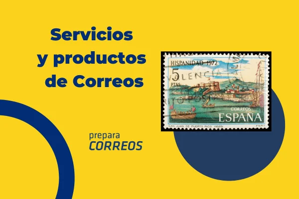 Cuáles son los productos y servicios estrella de Correos