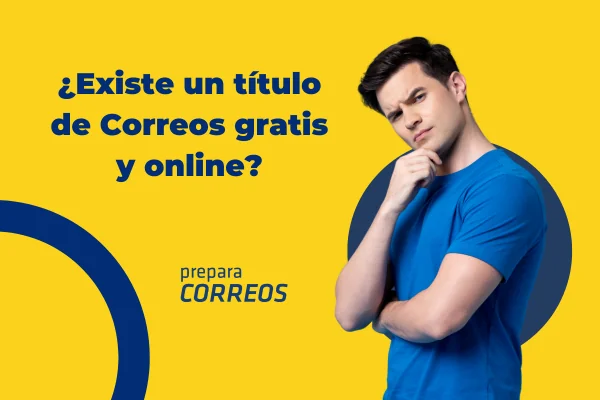 ¿Existe un curso de Correos gratis y online?
