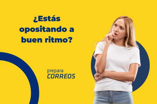 Cómo saber si oposito a buen ritmo