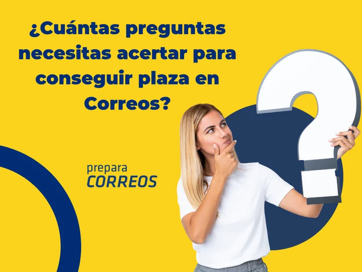 ¿Cuántas preguntas necesitas acertar para conseguir plaza?