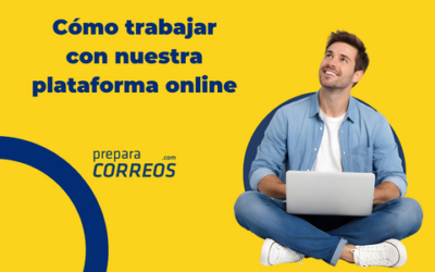 Cómo trabajar con nuestra plataforma online